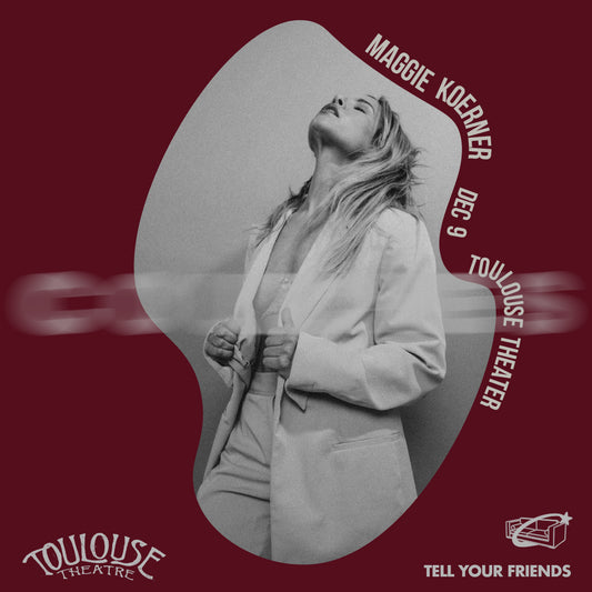 12.9 - COUCHES ft Maggie Koerner + Chloé Marie