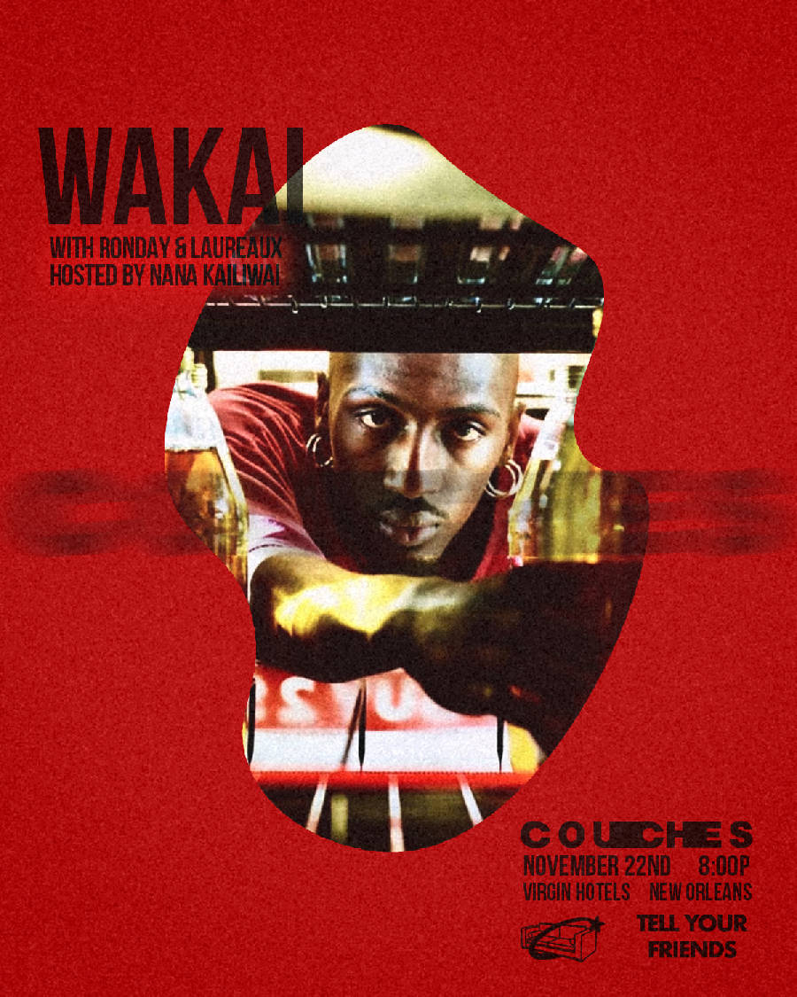 11/22: COUCHES ft WAKAI + RONDAY + LAUREAUX