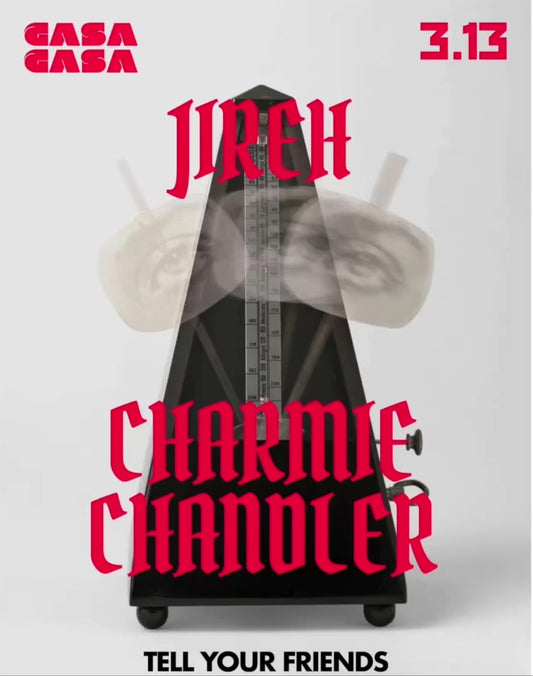 3/13: JIREH + CHARMIE CHANDLER at GASA GASA